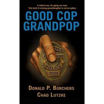 Good Cop, Grandpop