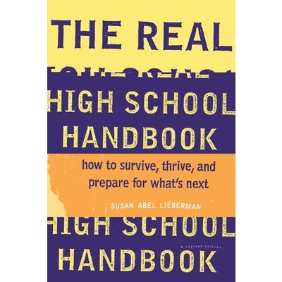 The Real High School Handbook