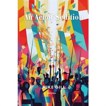 An Act of Sedition