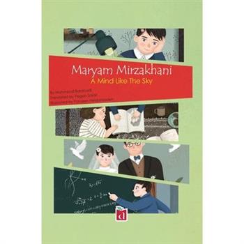Maryam Mirzakhani; A mind Like The Sky