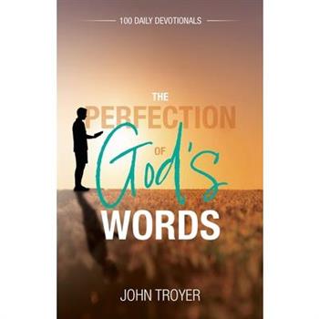 The Perfection of God's Words