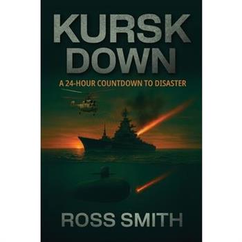 Kursk Down
