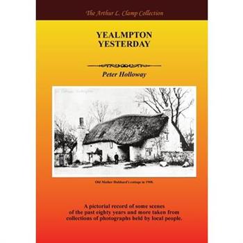 Yealmpton Yesterday