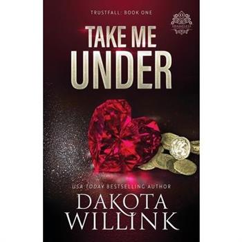 Take Me Under