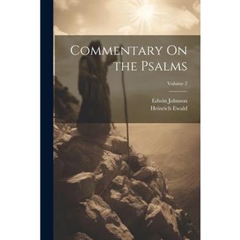 Commentary On the Psalms; Volume 2