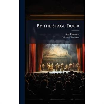 By the Stage Door