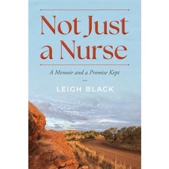 Not Just a Nurse