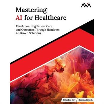 Mastering AI for Healthcare
