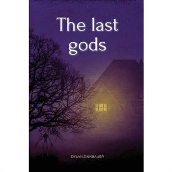 The last gods
