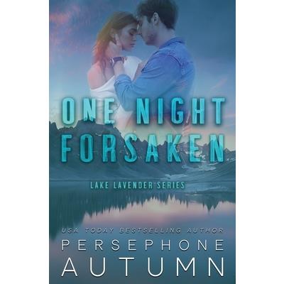 One Night Forsaken