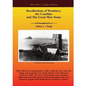 Recollections of Wembury, the Coastline and The Great Mew Stone
