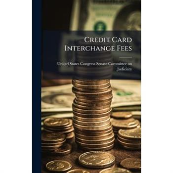 Credit Card Interchange Fees