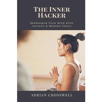 The Inner Hacker