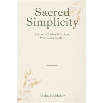 Sacred Simplicity