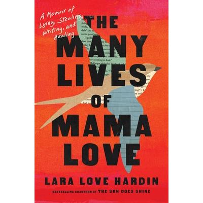 The Many Lives of Mama Love
