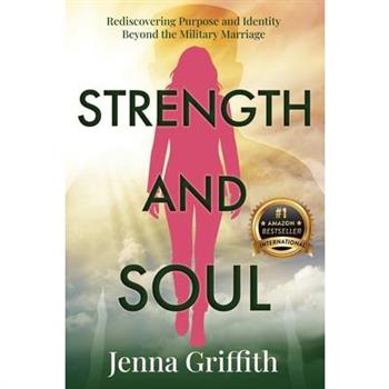 Strength and Soul