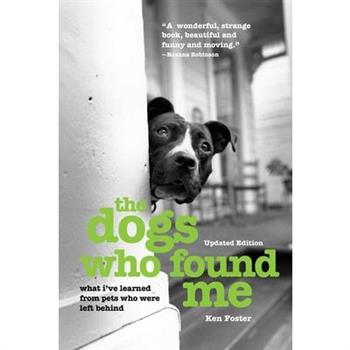 The Dogs Who Found Me