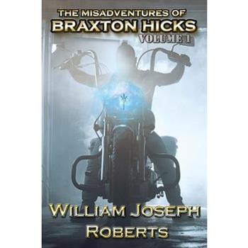 The Misadventures of Braxton Hicks