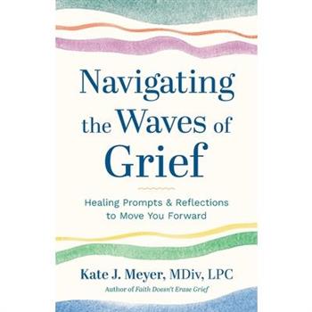 Navigating the Waves of Grief