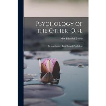 Psychology of the Other-One