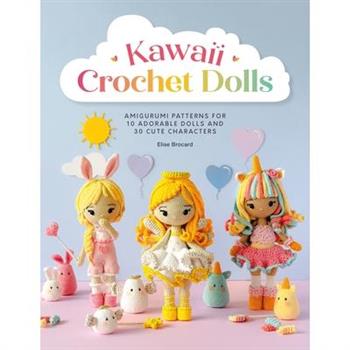 Kawaii Crochet Dolls
