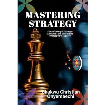 Mastering Strategy