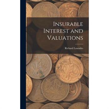 Insurable Interest and Valuations