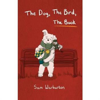 The Dog, The Bird, The Book