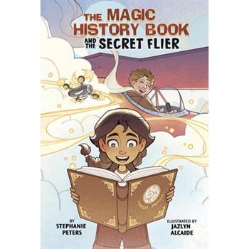 The Magic History Book and the Secret Flier