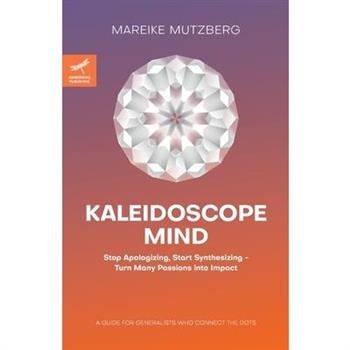 Kaleidoscope Mind