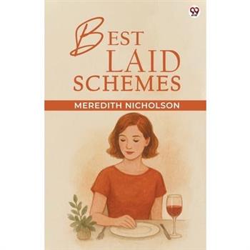 Best Laid Schemes