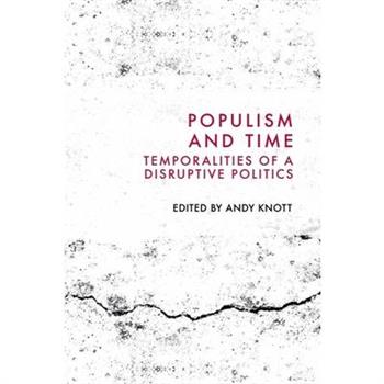 Populism and Time