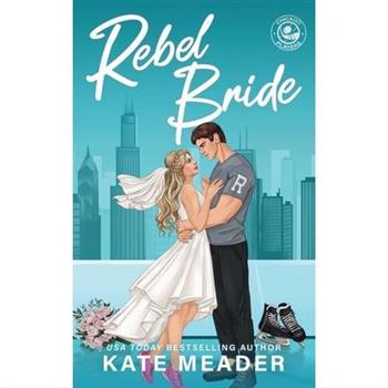 Rebel Bride