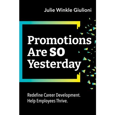 Promotions Are So Yesterday