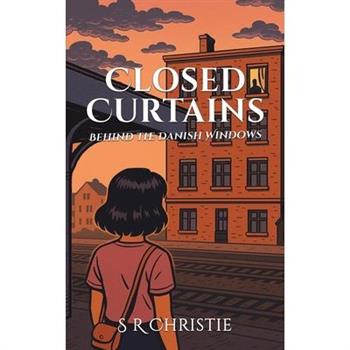 Closed Curtains
