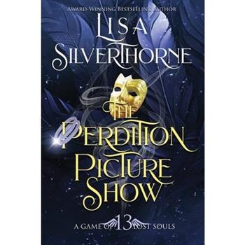 The Perdition Picture Show