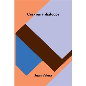 Cuentos Y Di獺logos