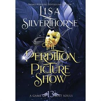 The Perdition Picture Show