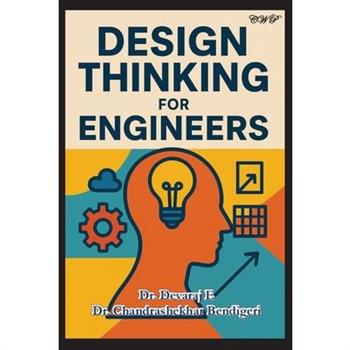 Design Thinking for Engineers