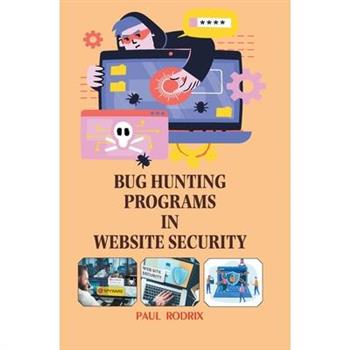 Bug Hunting Programs in Website Security
