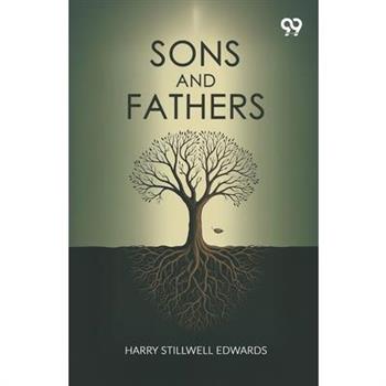 Sons And Fathers