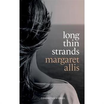 Long Thin Strands (Revised Edition)