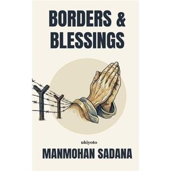 Borders and Blessings