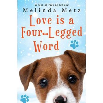 Love Is a Four-Legged Word