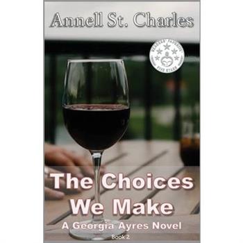 The Choices We Make