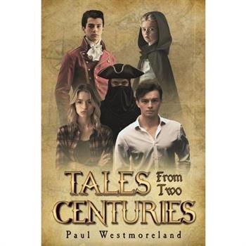 Tales from Two Centuries