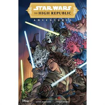 Star Wars: The High Republic Adventures--The Complete Phase 1