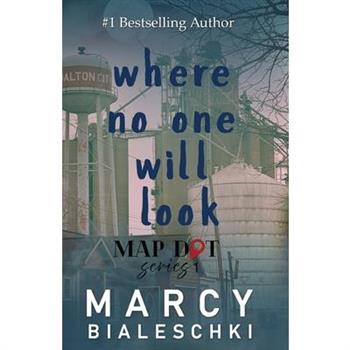 Where No One Will Look