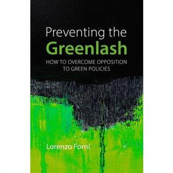 Preventing the Greenlash