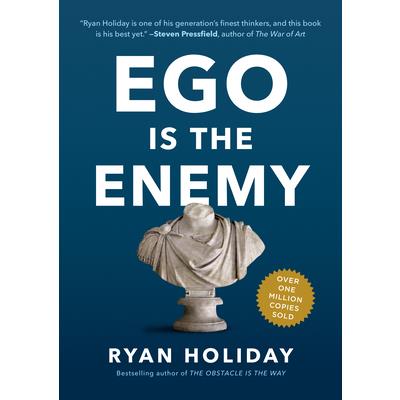 The Ego Is the Enemy